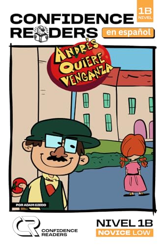 Andrés quiere venganza (Confidence Readers) (Spanish Edition)