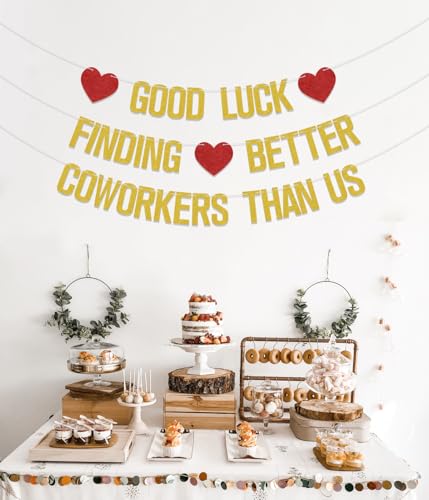 Image of Good Luck Finding Better Coworkers Than Us Banner - Coworker Leaving Decorations - Farewell Going Away Party Decorations