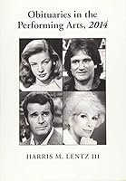 Obituaries in the Performing Arts, 2014 0786476664 Book Cover