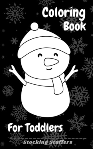 Stocking Stuffers: Coloring Book For Toddlers: 1-3 2-4 3-5 Years, Black Background image 2