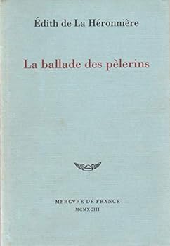 Paperback La ballade des pèlerins [French] Book