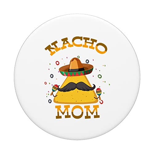 Nacho Average Mom Tortilla Hat Mother Cinco de Mayo PopSockets Swappable PopGrip, Black - Image 3
