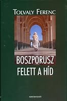 Boszporusz Felett a Hid 9639593583 Book Cover