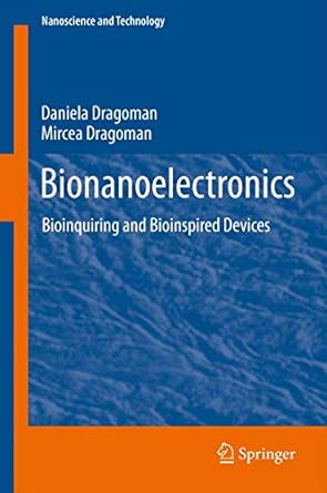 Bionanoelectronics: Bioinquiring and Bioinspired Devices 2012th Edition book cover