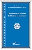10 euros des regions 2010 champagne ardennes  Région et Développement, N° 32, 2010 : Développement financier, institutions et croissance