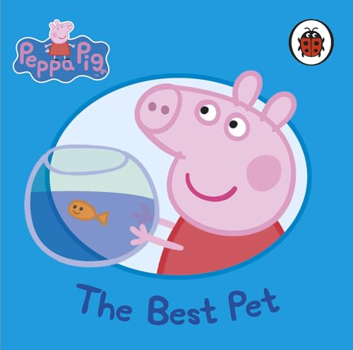 Peppa Pig: The Best Pet
