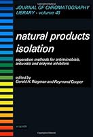 Natural Products Isolation 0444871470 Book Cover
