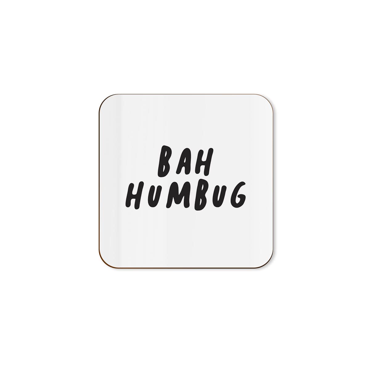 The Victorian Printing Co - Bah Humbug - Funny Christmas Single Coaster