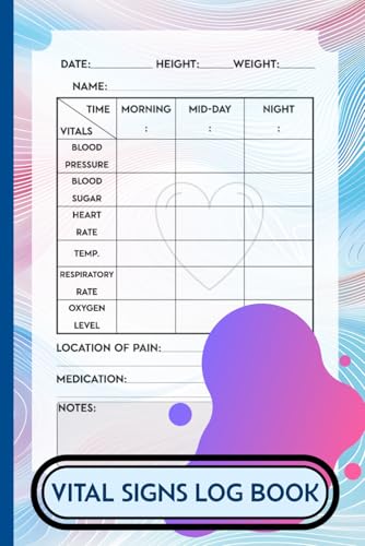 Vital Signs Log Book: Daily Health Vitals Record Notepad