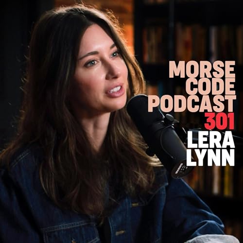 Lera Lynn: The Art of Letting Go (And Starting Over Again) | MCP #301