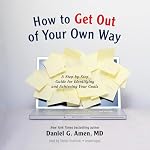 Cover of How to Get out of Your Own Way