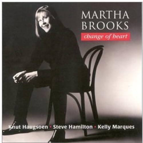 Change of Heart [Audio CD] Martha Brooks