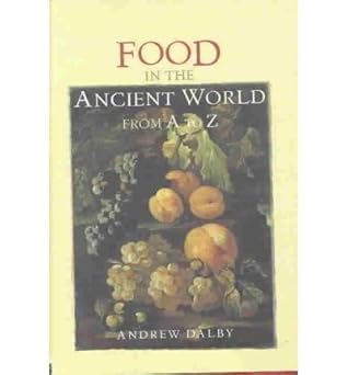 Food in the Ancient World from A to Z book cover