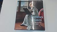 Femmes artistes : De la Renaissance au XXIe siècle 207011760X Book Cover