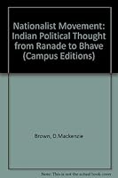 Nationalist Movement: Indian Political Thought from Ranade to Bhave B0007EQPB2 Book Cover