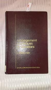 Hardcover Management techniques for librarians (Library and information science) Book