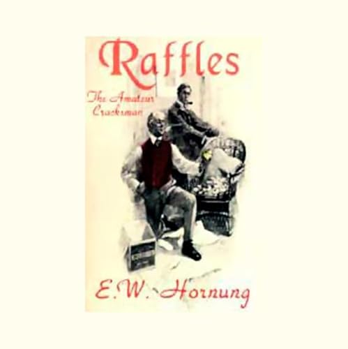 Raffles Audiolivro Por E.M. Hornung capa
