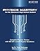 Physics Mastery for Advanced High School Students: Complete Physics Review with 400 SAT and AP Physics Questions