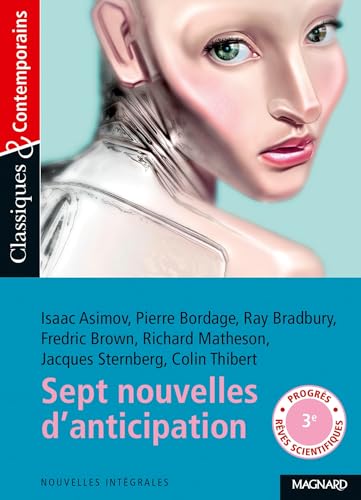 Sept nouvelles d'anticipation et de...