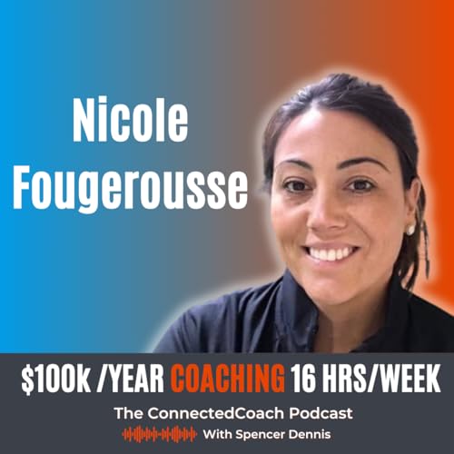 From Burnt Out HS Teacher to 6 Figure Coach in Less Than 2 Years | Nicole Fougerousse copertina