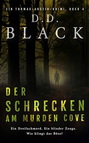 Der Schrecken am Murden Cove (Ein Thomas Austin Krimi-Thriller 4)