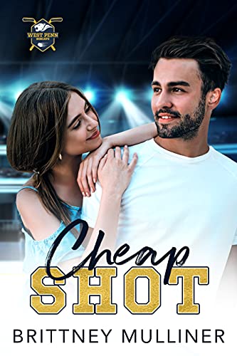 Cheap Shot (West Penn Hockey Book 1)