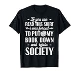 If You Can Read This T shirt Book Lover Funny Reading Gift T-Shirt