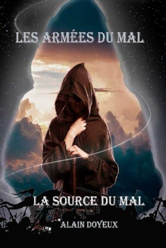 Les Armees du Mal