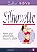 Coffret Silhouette : Avoir Un Ventre Plat + Maigrir Zen + J'attaque ma Cellulite