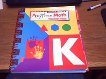 Hardcover Anytime Math Volume 2 Kindergarten Spiral Teacher Edition Book
