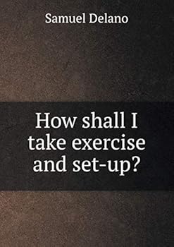 Paperback How shall I take exercise and set-up? Book