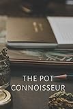  The Pot Connoisseur: Keep Track of Marijuana Strains, Price, Mood and Symptoms Relieved  Weed, Pot, Marijuana and Purp Tracker