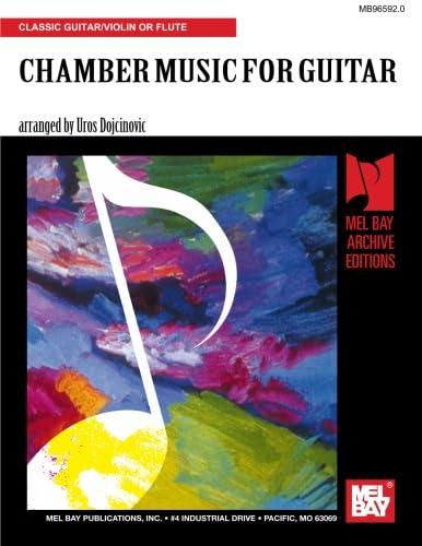 Chamber Music for Guitar: Classic Guitar & Violin or Flute
