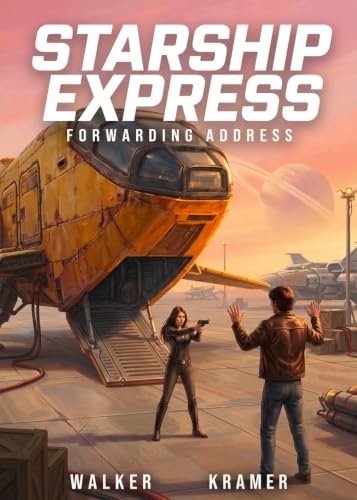 Fowarding Address (Starship Express Book 2)