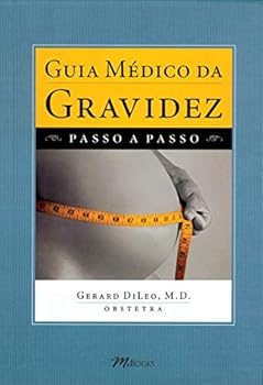 Paperback Guia Médico da Gravidez: Passo a Passo [Portuguese] Book