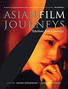 Hardcover Asian Film Journeys: Selection from Cinemaya Book