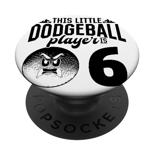 This Little Dodgeball Player Is 6 Years Old Dodgeball Player PopSockets Swappable PopGrip, Black
