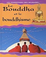 Le boudha et le boudhisme 2713019729 Book Cover