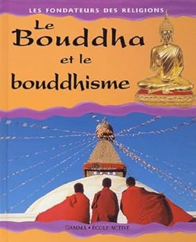 Paperback Le boudha et le boudhisme [French] Book