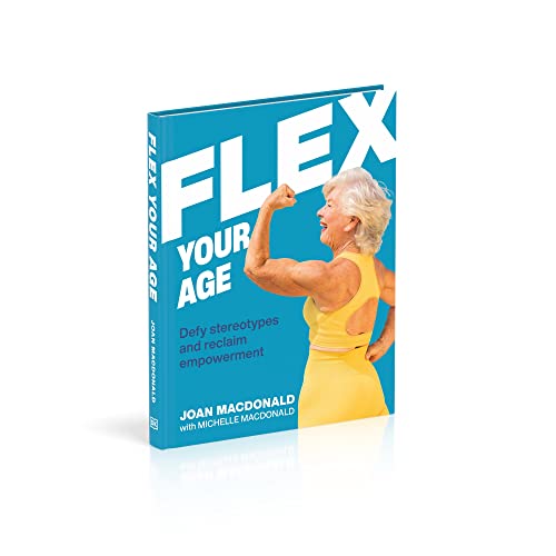 Flex Your Age: Defy Stereotypes and Reclaim Empowerment