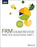 Frm Exam Review Practice Questions: Part I