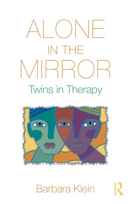 Alone in the Mirror: Twins in Therapy