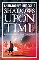 Shadows Upon Time (Sun Eater Book 7)