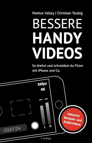 Bessere Handy-Videos: So drehst und schneidest du Filme mit iPhon...