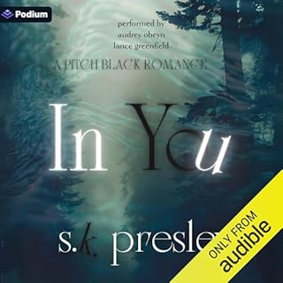 In You Audiobook By S.K. Presley cover art