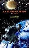  La planète bleue