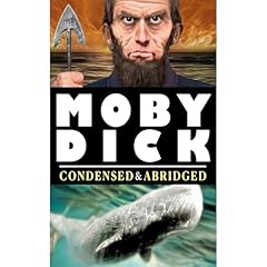 Moby Dick Condensed and Abridged Audiolibro Por Herman Melville, Brock Parks arte de portada