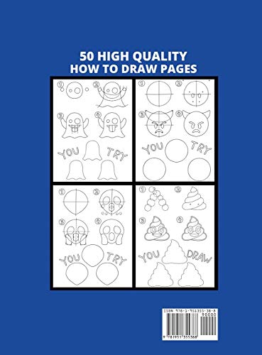 How to Draw Emojis: Learn to Draw 50 of your Favourite Emojis - For Kids, Teens & Adults