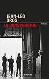  La Conspiration