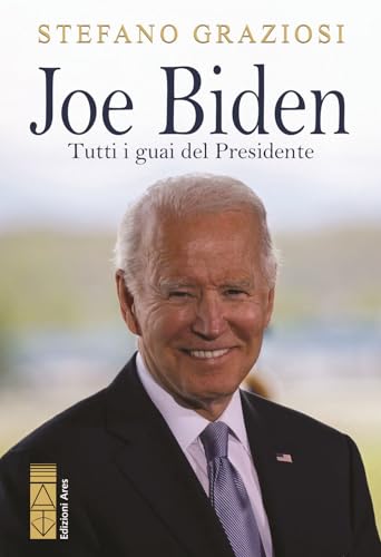 Joe Biden. Tutti i guai del Presidente